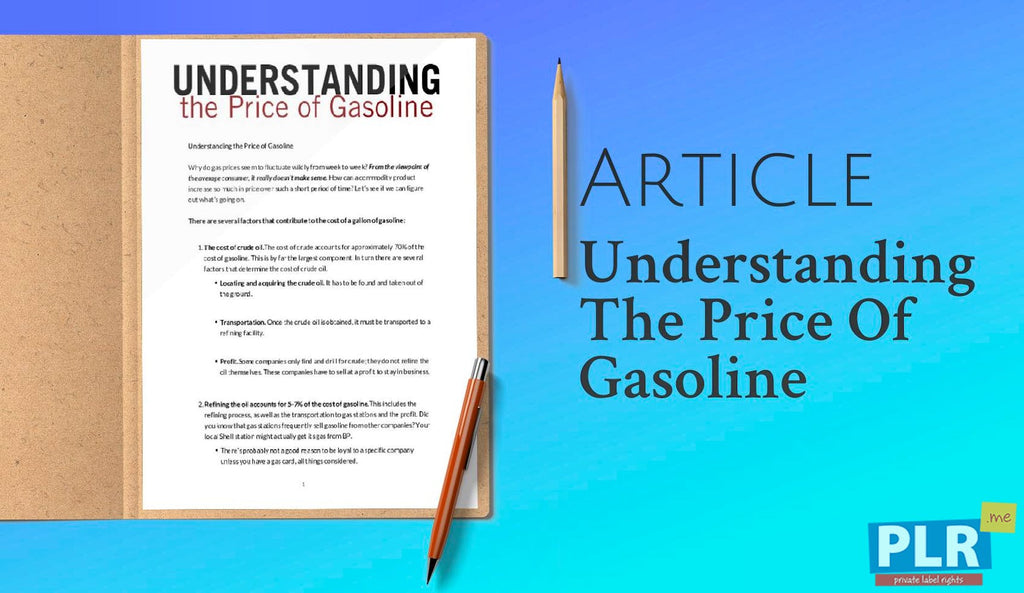 Understanding The Price Of Gasoline
