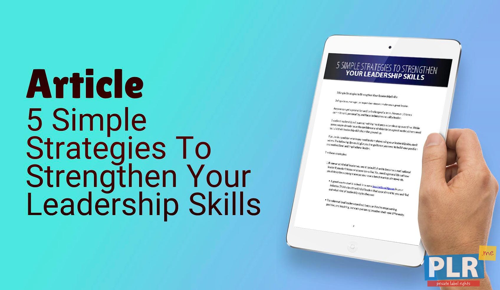 5 Simple Strategies To Strengthen Your Leadership Skills