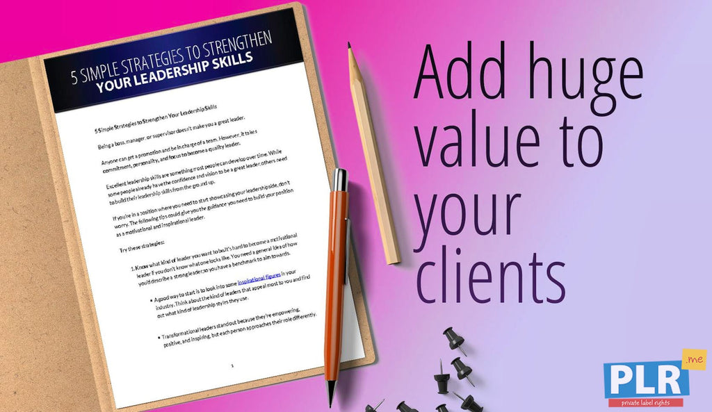 5 Simple Strategies To Strengthen Your Leadership Skills