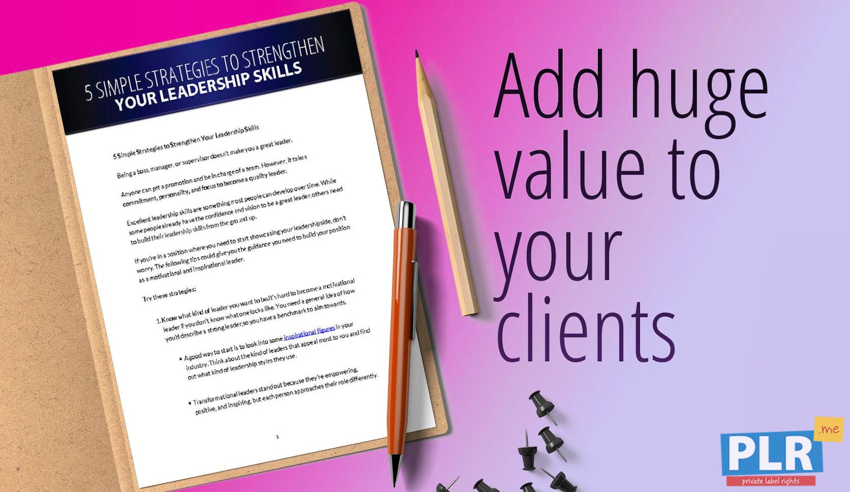 5 Simple Strategies To Strengthen Your Leadership Skills