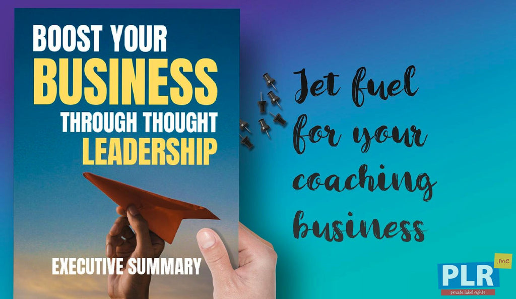 Boost Your Business Through Thought Leadership