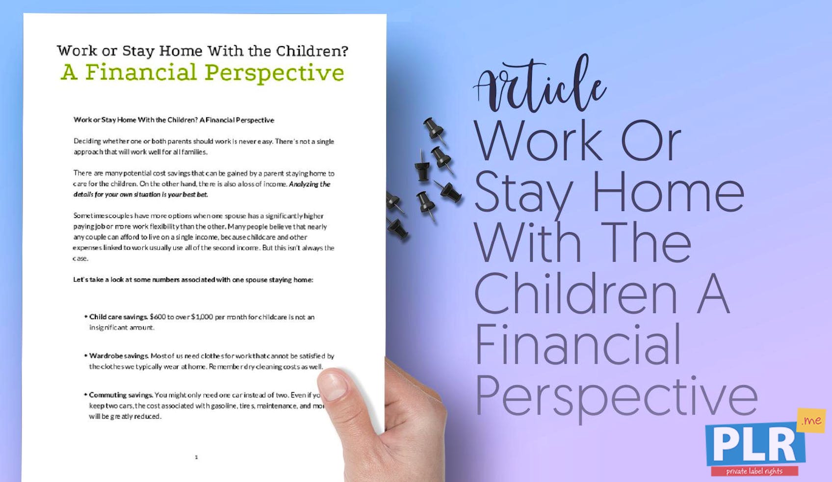 Work Or Stay Home With The Children A Financial Perspective