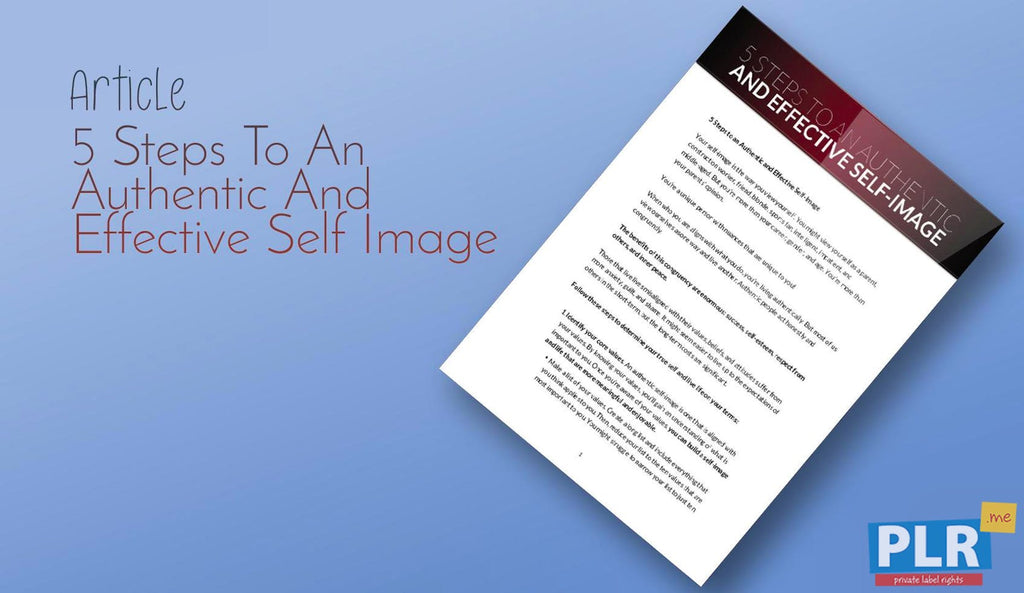 Authentic and Effective Self Image