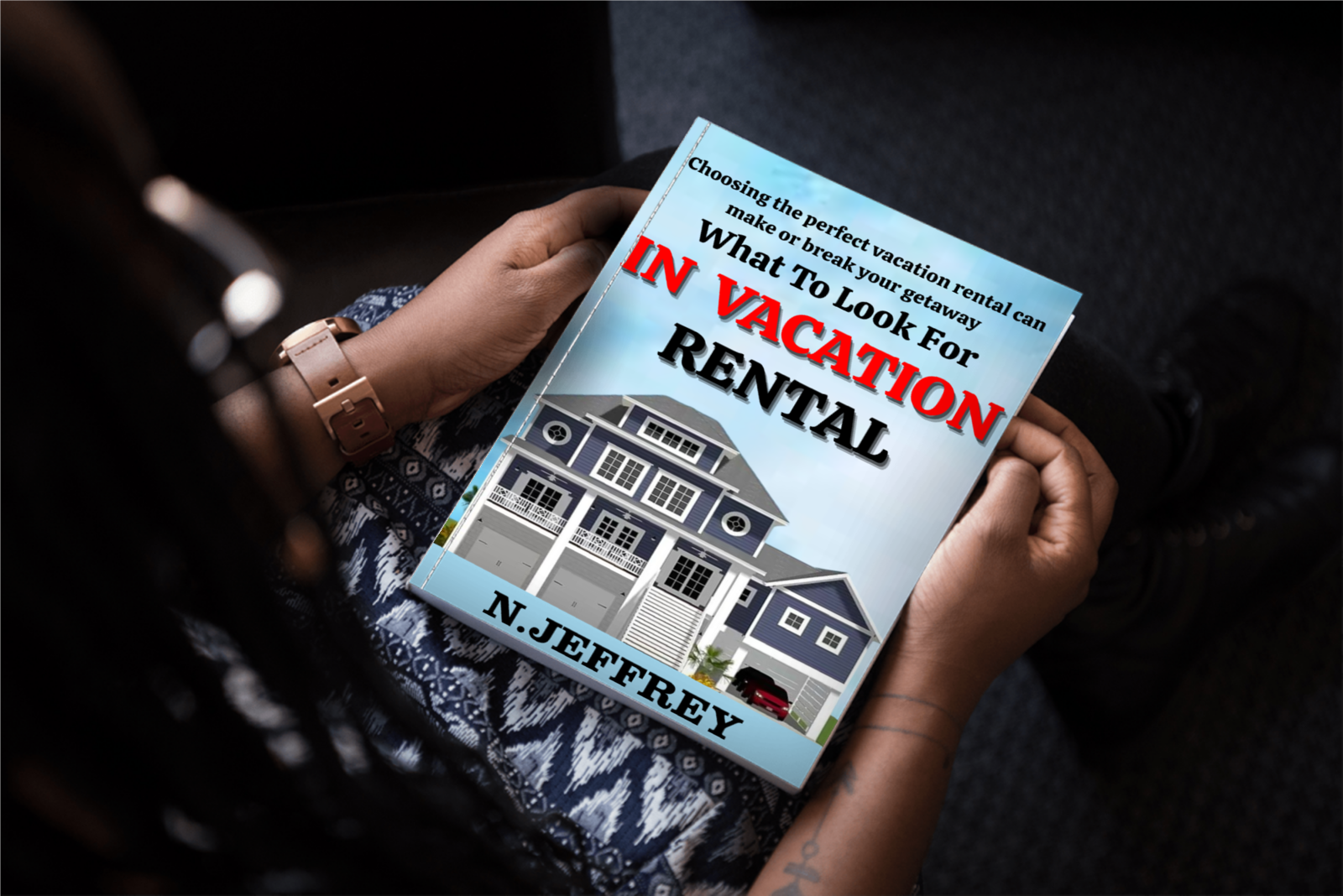 What To Look For In A Vacation Rental