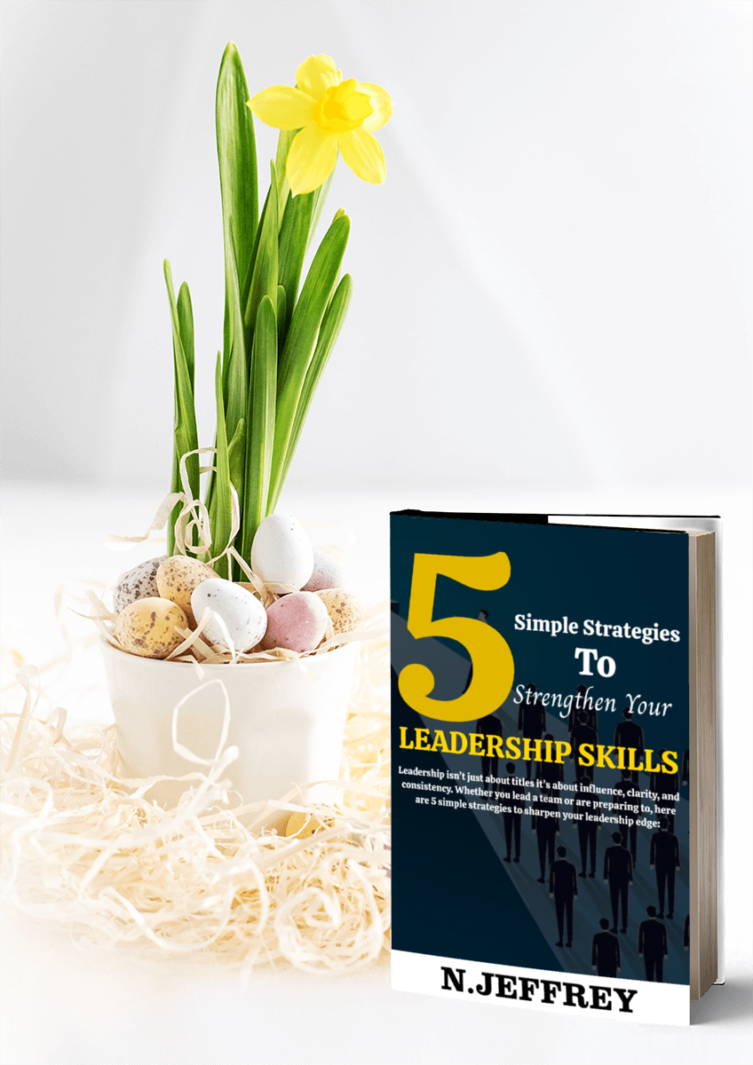 5 Simple Strategies To Strengthen Your Leadership Skills